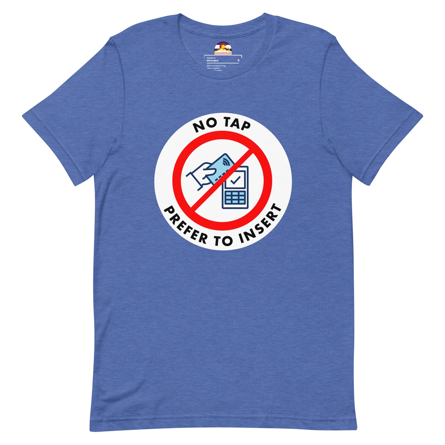 No Tap, I Prefer To Insert T-Shirt