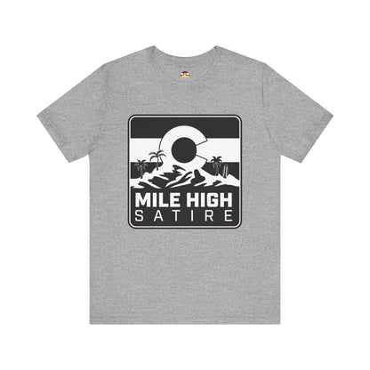 Mile High Satire T-Shirt - B&W Square Logo