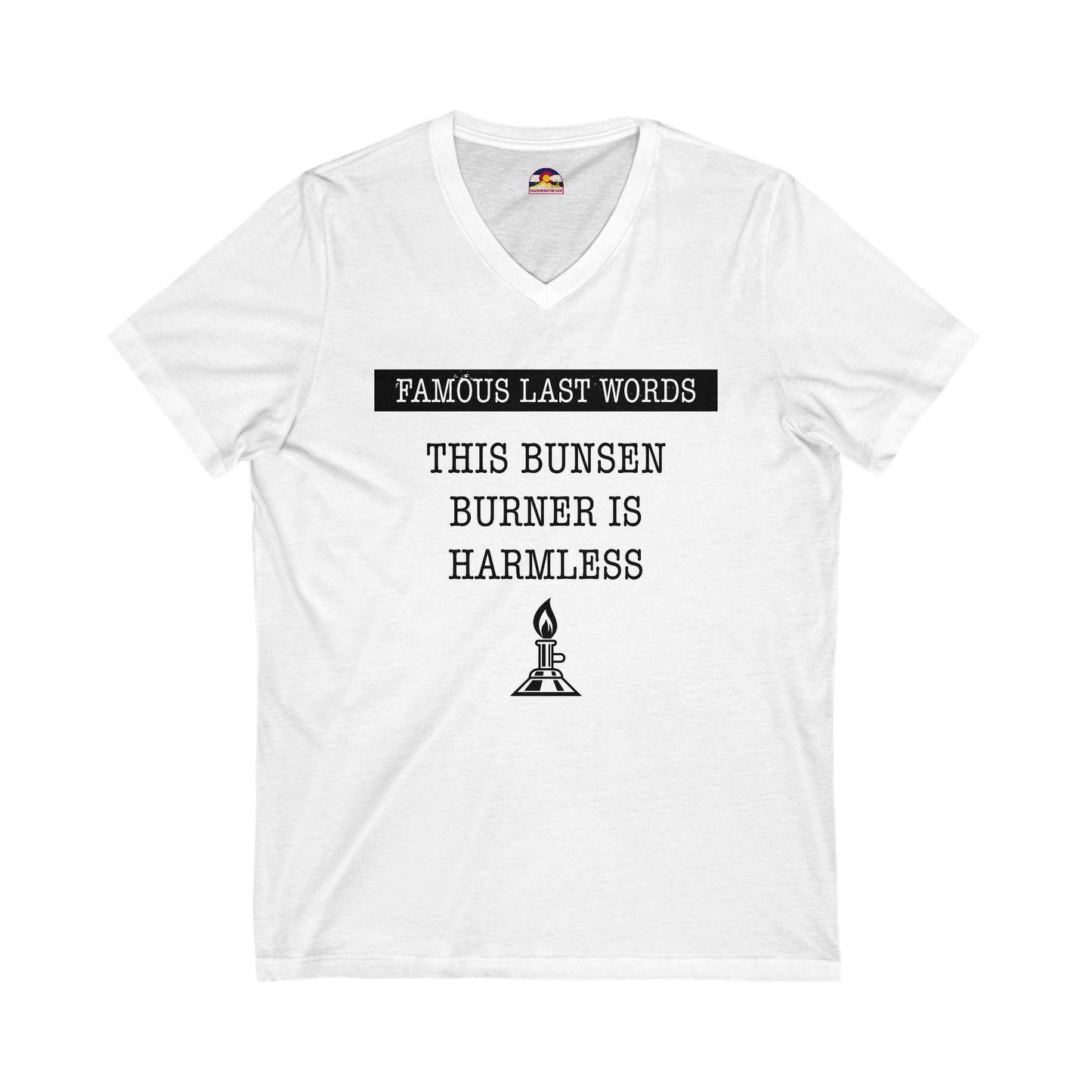 FLW "This Bunsen Burner is Harmless" T-Shirt  V-Neck