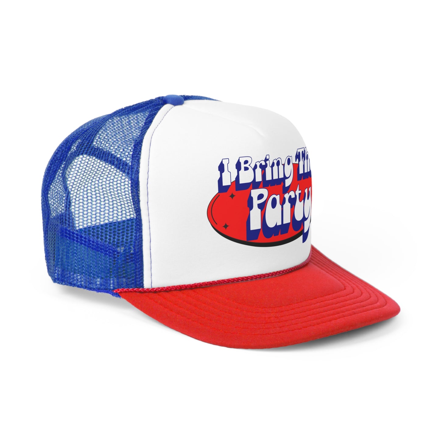 I Bring The Party Trucker Cap