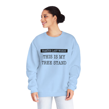 Famous Last Words - Tree Stand Sweatshirt