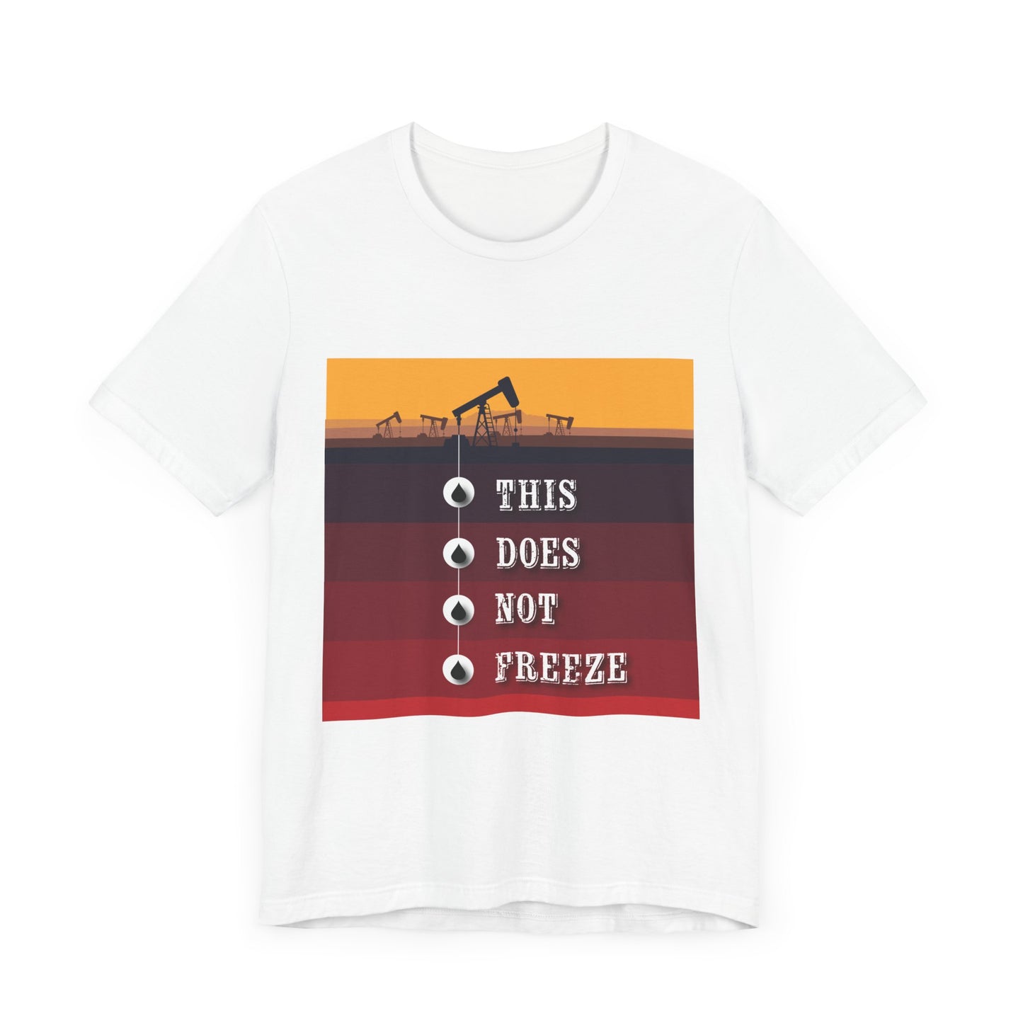 This Does Not Freeze T-Shirt