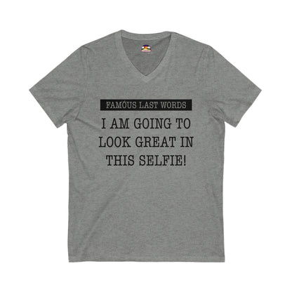 FLW "I'm Going To Look Good In This Selfie!" T-Shirt  V-Neck