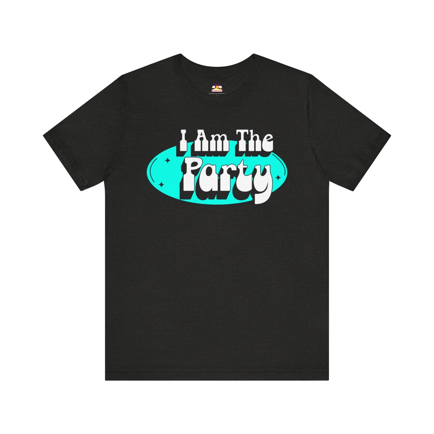 I Am The Party T-Shirt