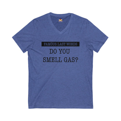 FLW "Do You Smell Gas?" T-Shirt  V-Neck