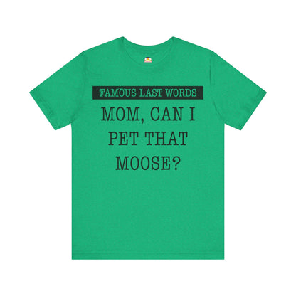 FLW Pet The Moose T-Shirt