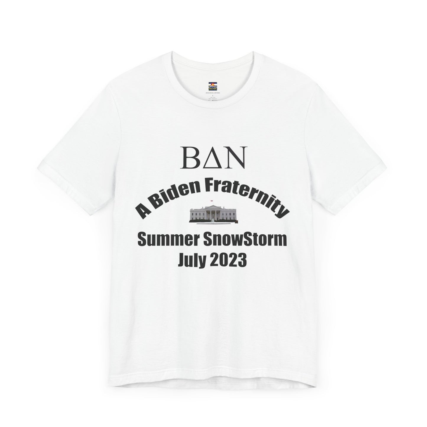 Biden Family Fraternity - Summer Snowstorm '23 T-Shirt