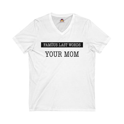 FLW Your Mom T-shirt  V-Neck