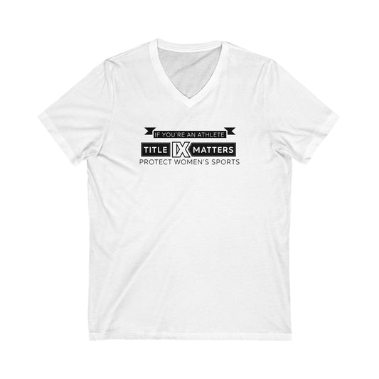If You're an Athlete - Title IX Matters - V-Neck