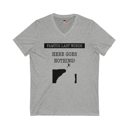 FLW "Here Goes Nothing!" T-Shirt V-Neck