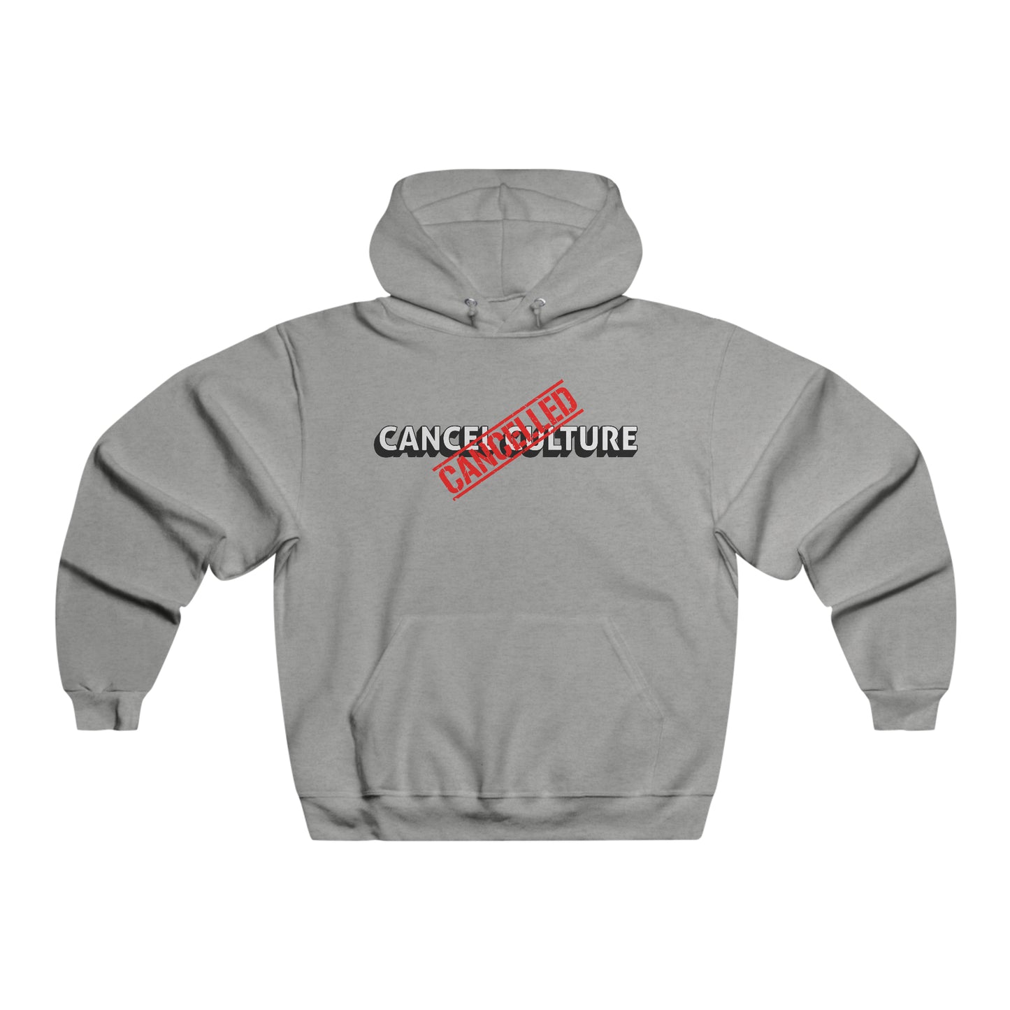 Cancel Culture is Cancelled Hoodie