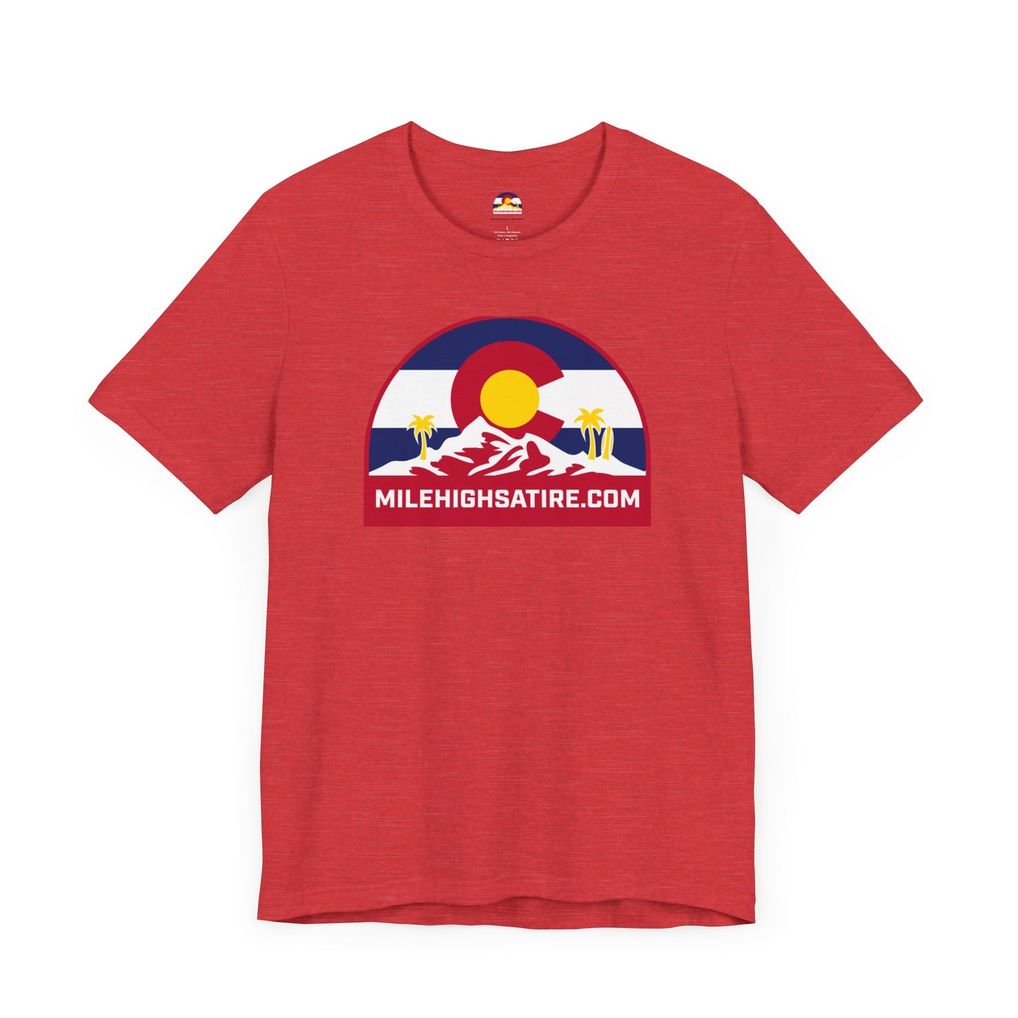 Mile High Satire T-Shirt - Red Logo