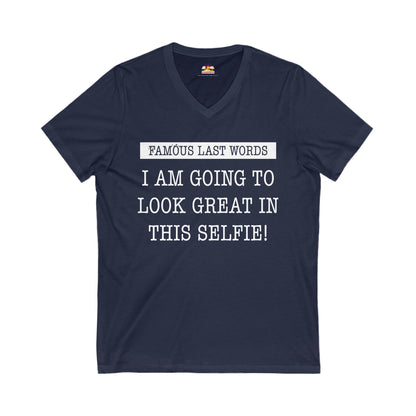 FLW "I'm Going To Look Good In This Selfie!" T-Shirt  V-Neck