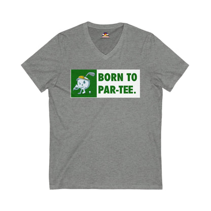 Born to "Par"-Tee Golf T-Shirt  V-Neck