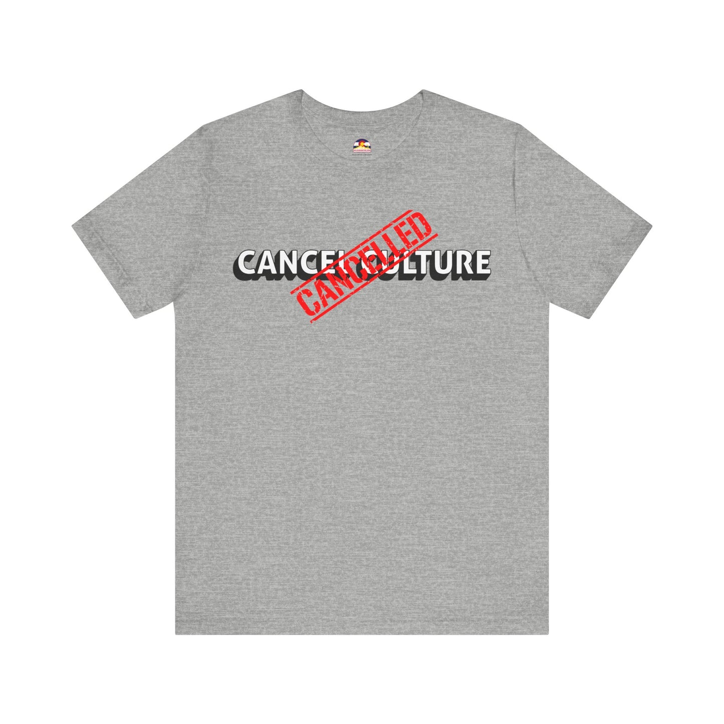 Cancel Culture is Cancelled T-Shirt