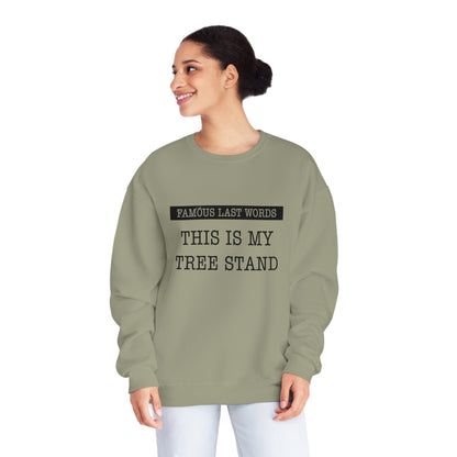 Famous Last Words - Tree Stand Sweatshirt