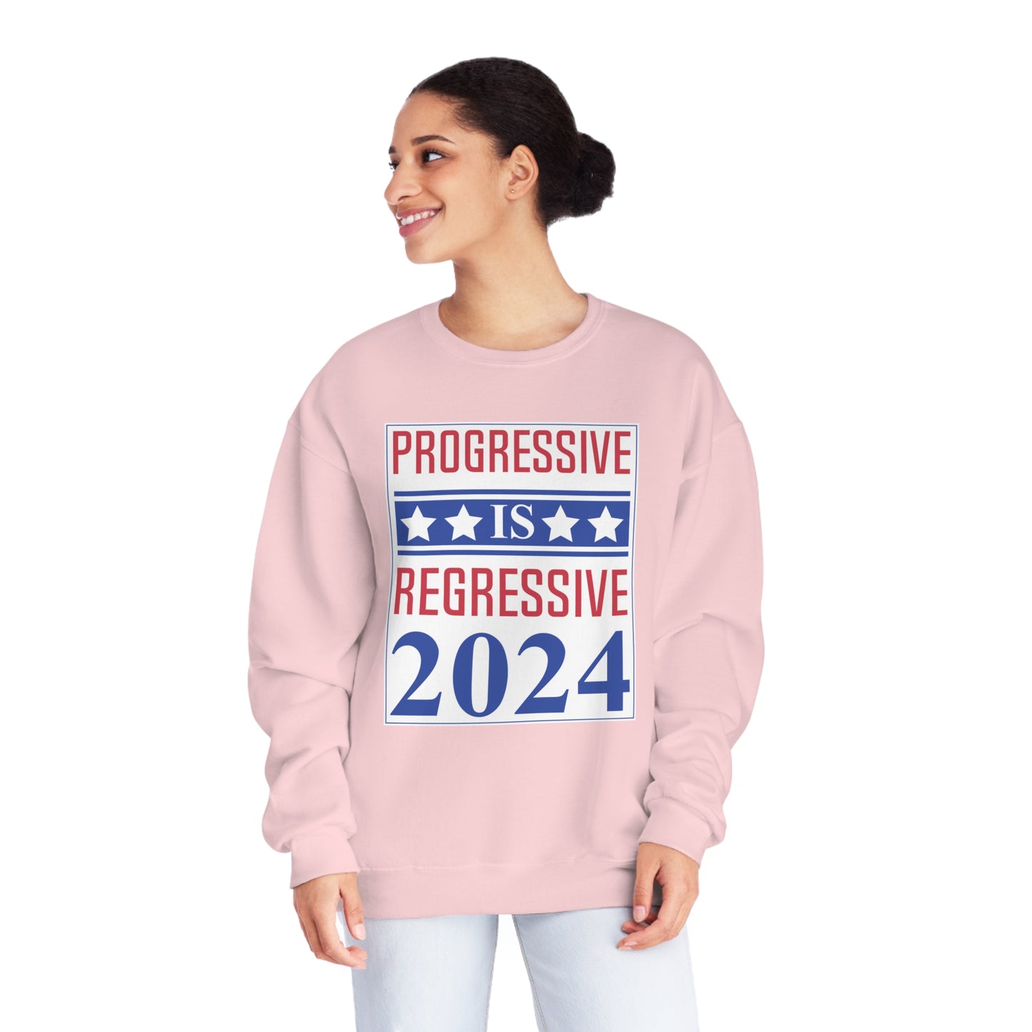 Progressive = Regressive Sweatshirt