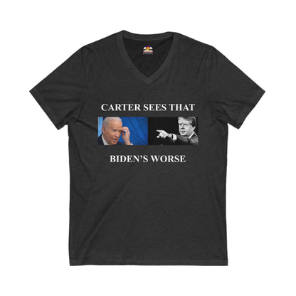 Carter Sees That Biden Is Worse V-Neck