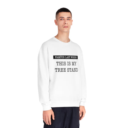 Famous Last Words - Tree Stand Sweatshirt