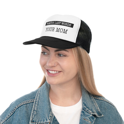 FML "Your Mom" Trucker Cap