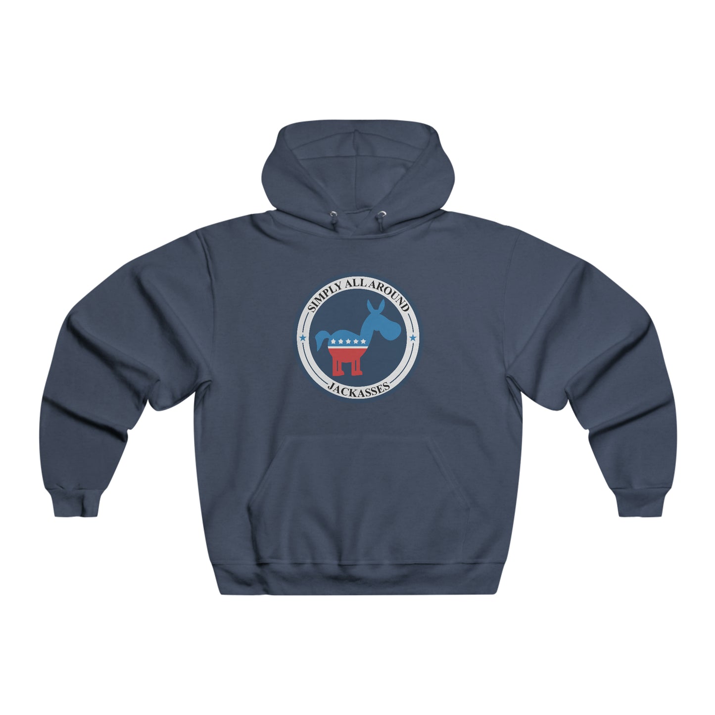 Democratic Donkey: Simply Jackasses Hoodie