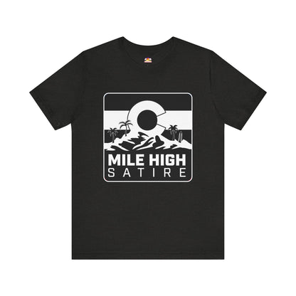 Mile High Satire T-Shirt - B&W Square Logo